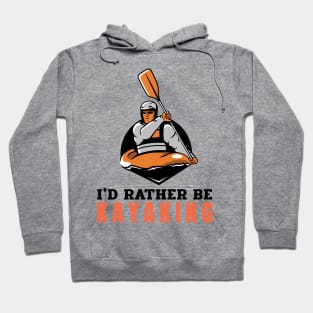 Kayaking lover gift Hoodie